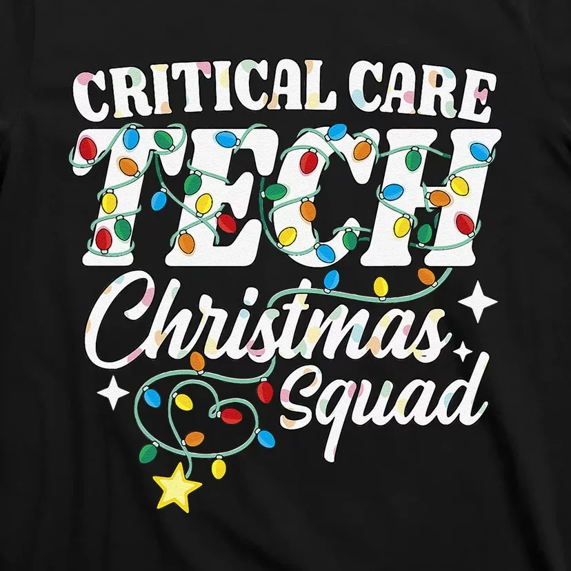 Critical Care Tech Christmas Squad Intensive Care Technician T-Shirt