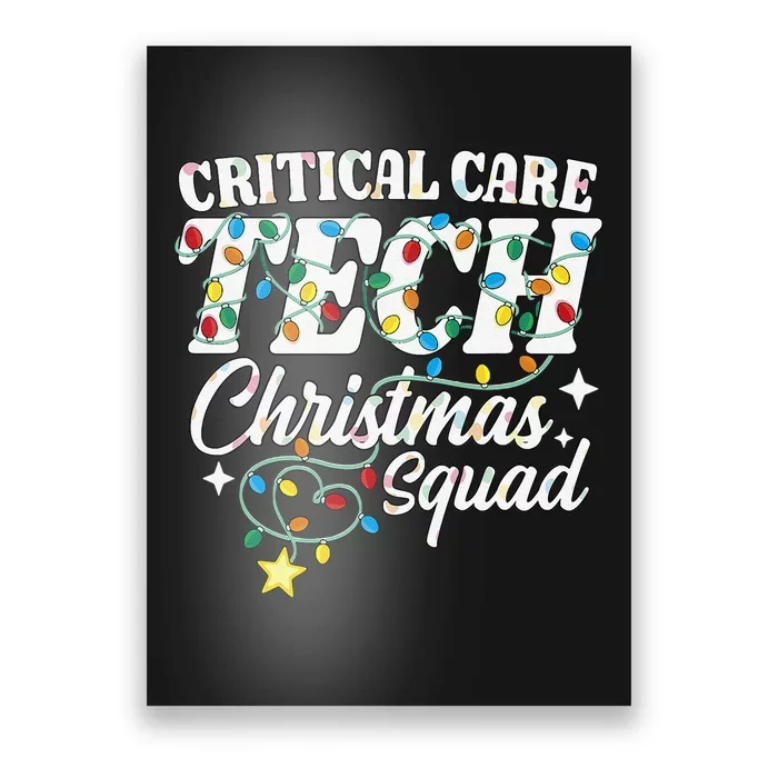 Critical Care Tech Christmas Squad Intensive Care Technician Poster