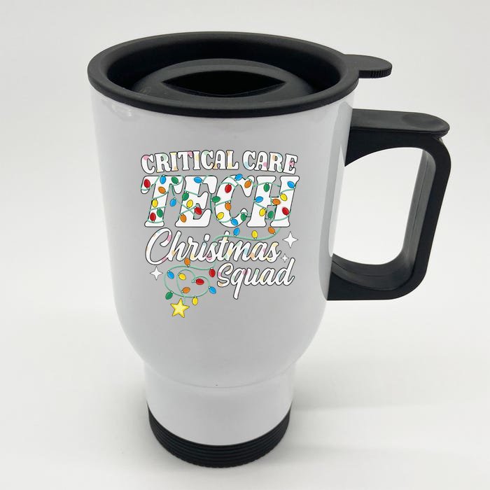 Critical Care Tech Christmas Squad Intensive Care Technician Front & Back Stainless Steel Travel Mug