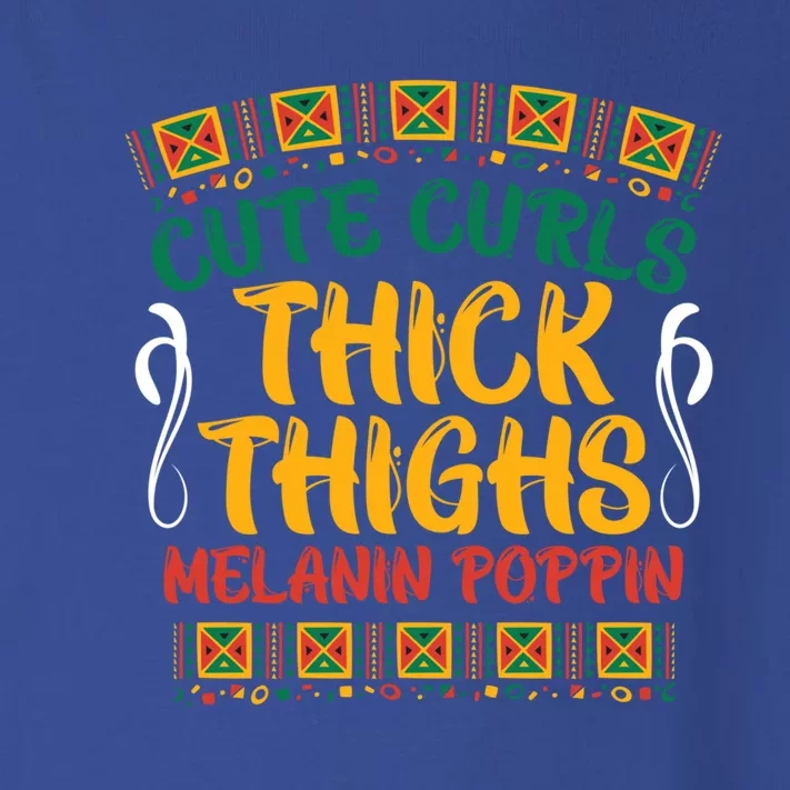 Cute Curls Thick Thighs Melanin Poppin African Gift Toddler Long Sleeve Shirt