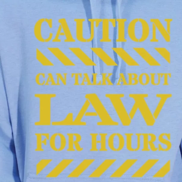 Caution Can Talk About Law For Hours Gift Unisex Surf Hoodie