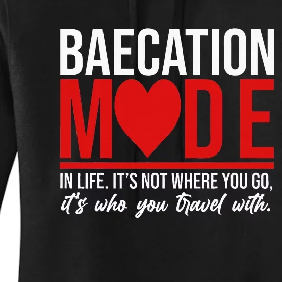 Cute Couples Trip Matching Vacation Baecation Vibes Gifts Women's Pullover Hoodie