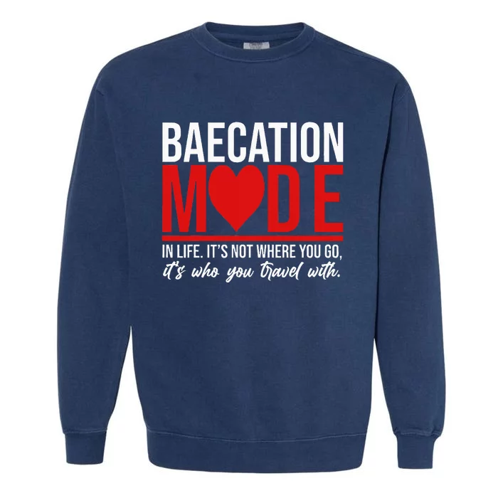 Cute Couples Trip Matching Vacation Baecation Vibes Gifts Garment-Dyed Sweatshirt