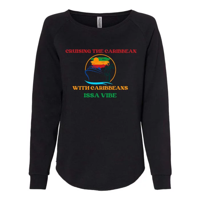 Caribbean Cruise Travel Vacation Womens California Wash Sweatshirt