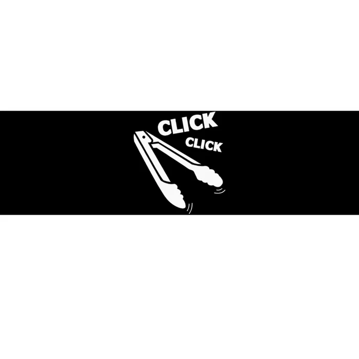 Click Click Tongs BBQ Barbecue Funny Bumper Sticker