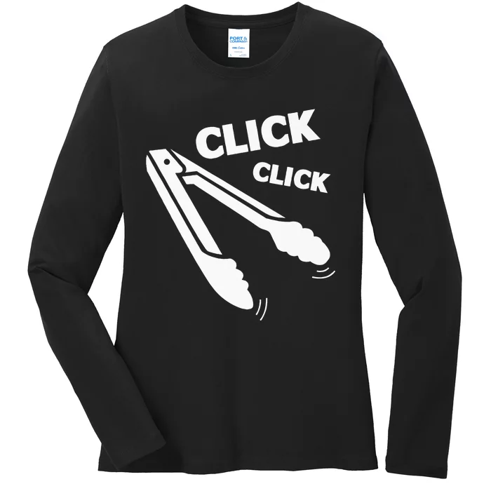 Click Click Tongs BBQ Barbecue Funny Ladies Long Sleeve Shirt