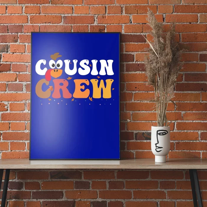 Cousin Crew Thanksgiving Family Matching Turkey Day Fall Gift Poster