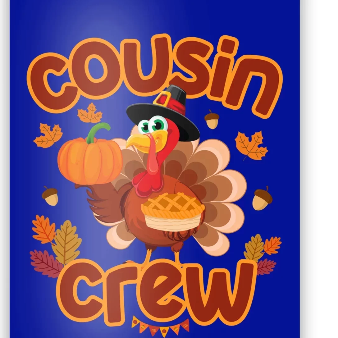 Cousin Crew Thanksgiving Turkey Pumpkin Reunion Party Gift Poster