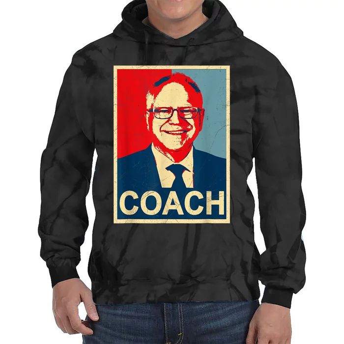 Coach! Coach Tim Walz Tribute Harris Walz Election 2024 Tie Dye Hoodie