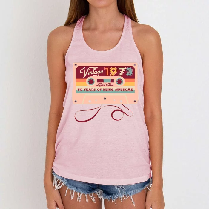 Cute Cassette Tape Limited Edition Vintage 1973 50 Years Of Being Awesome Women's Knotted Racerback Tank