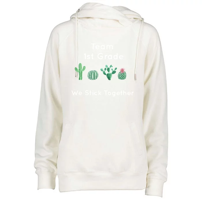 Cute Cactus Team 1St Grade We Stick Together Gift Meaningful Gift Womens Funnel Neck Pullover Hood