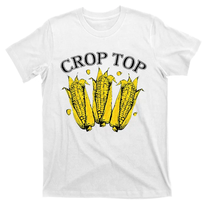 Corn Crop Top Funny Farmer Farming Corn Lover Summer T-Shirt