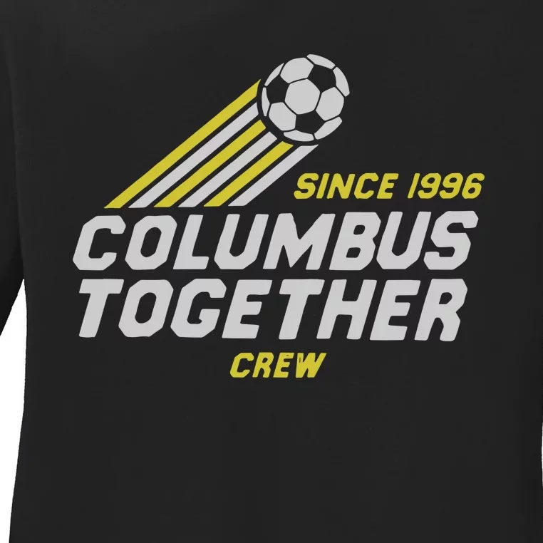 Columbus Crew Together Since 1996 Ladies Long Sleeve Shirt