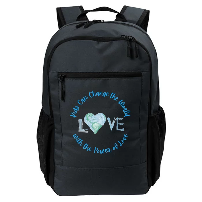 Can Change The World With Love Uplifting Message Daily Commute Backpack