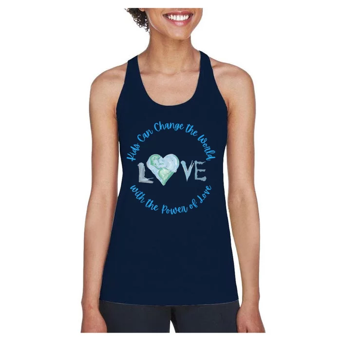 Can Change The World With Love Uplifting Message Women's Racerback Tank