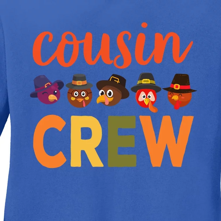 Cousin Crew Thanksgiving Funny Gift Meaningful Gift Ladies Long Sleeve Shirt