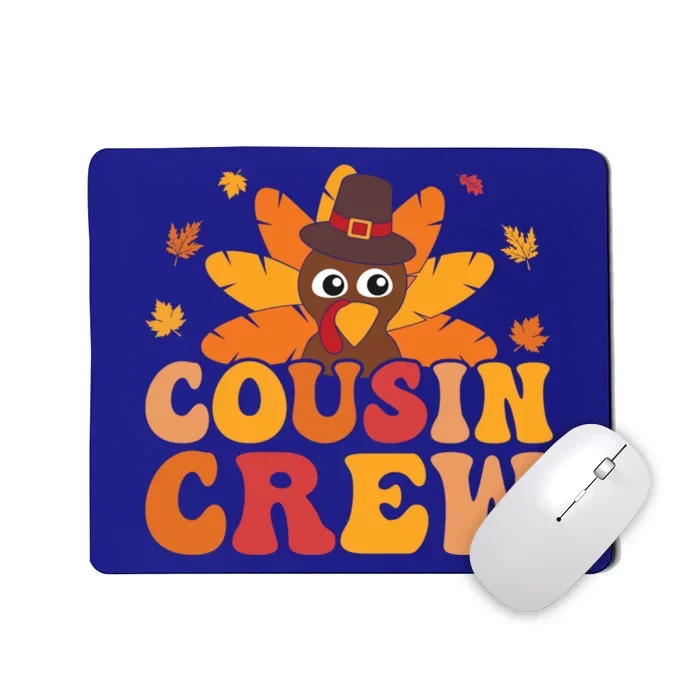 Cousin Crew Thanksgiving Family Matching Turkey Day Fall Gift Mousepad