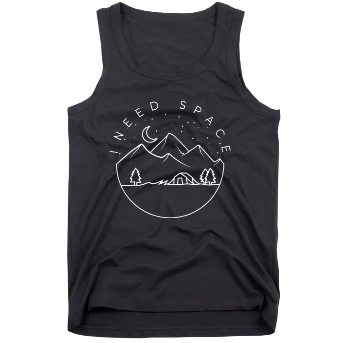 Cute Camping Trip Camper I Need Space Tank Top