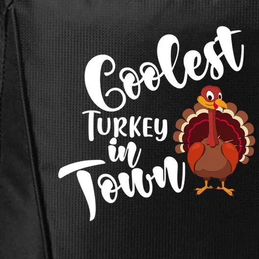 Cute Coolest Turkey In Town Thanksgiving Autumn Fall Design Cute Gift City Backpack