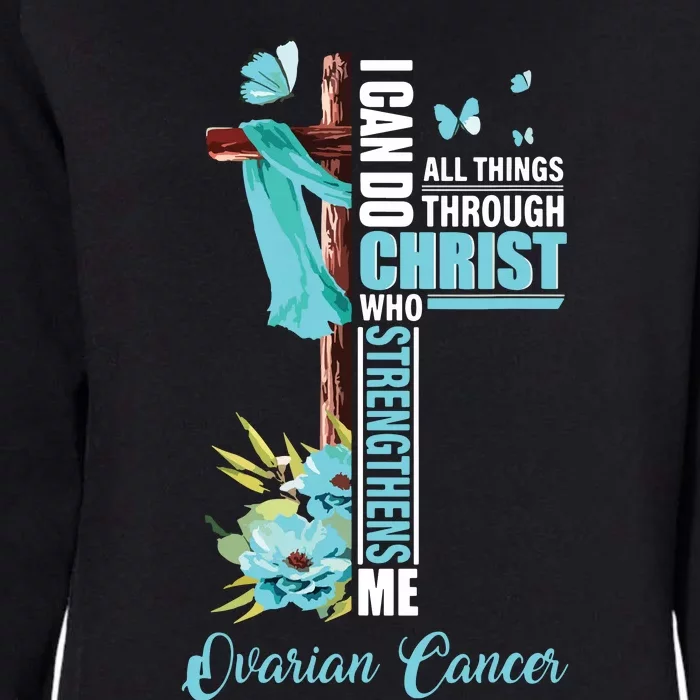 Christian Cross Teal Ribbon Survivor Fighter Ovarian Cancer Womens California Wash Sweatshirt