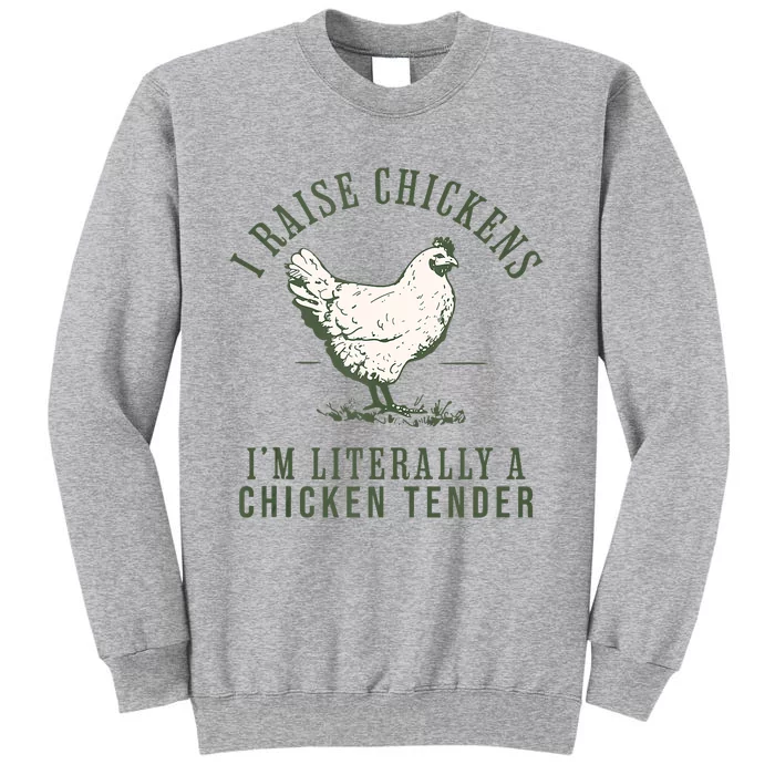 Cool Chicken Tender Art Poultry Chicken Farmer Tall Sweatshirt