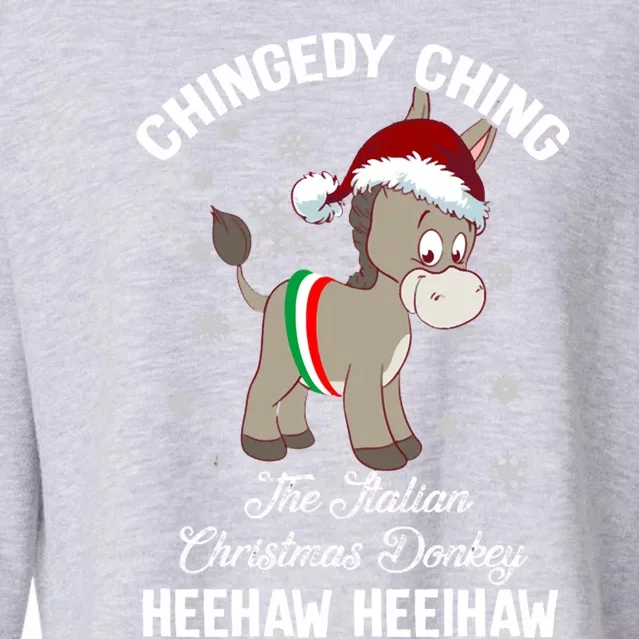 Chingedy Ching The Italian Dominick The Christmas Donkey Funny Gift Cropped Pullover Crew