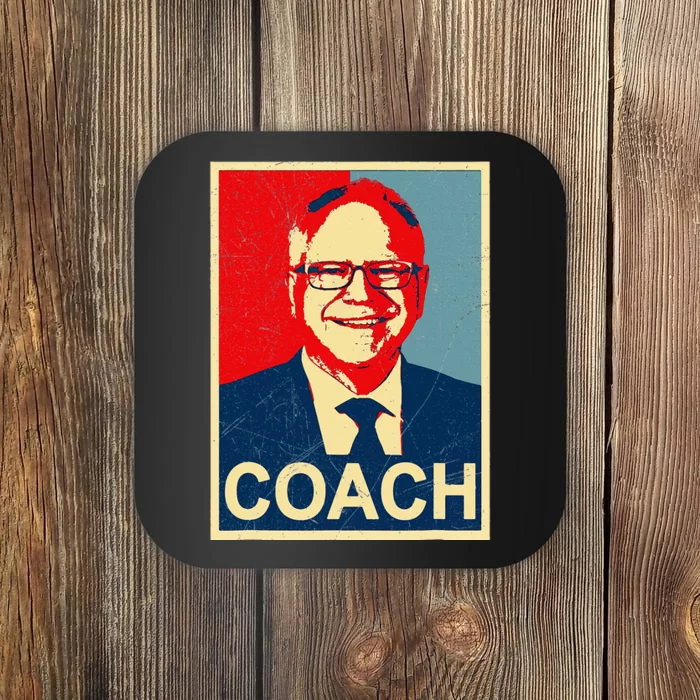 Coach! Coach Tim Walz Tribute Harris Walz Election 2024 Coaster