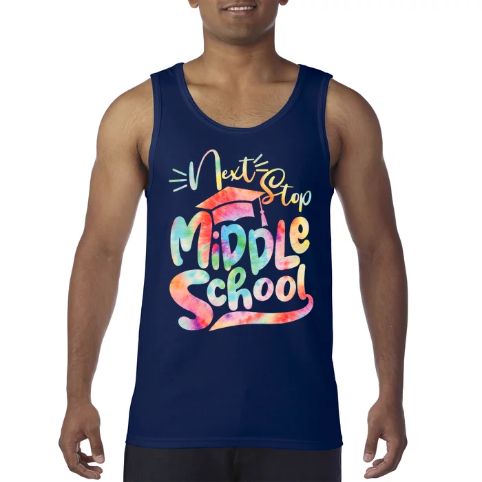 Cute Colorful Tie Dye Next Stop Middle School Tank Top