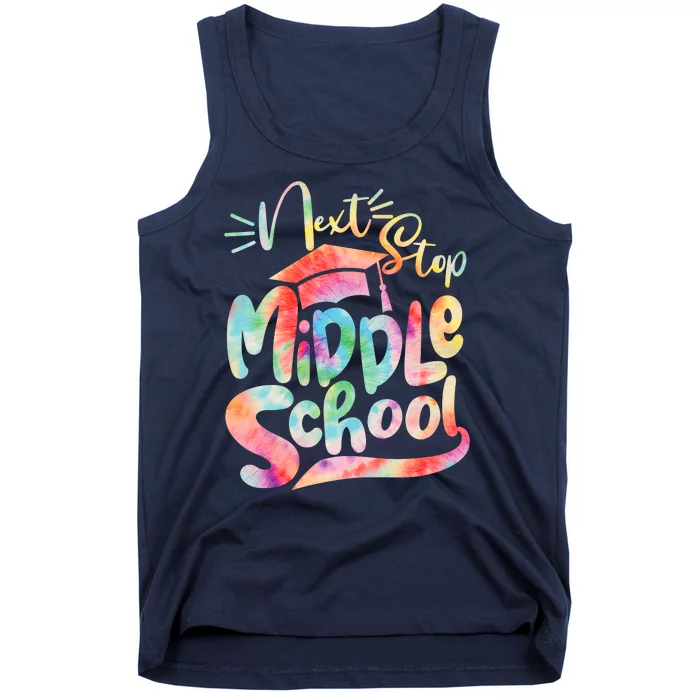 Cute Colorful Tie Dye Next Stop Middle School Tank Top