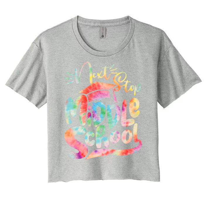 Cute Colorful Tie Dye Next Stop Middle School Women's Crop Top Tee