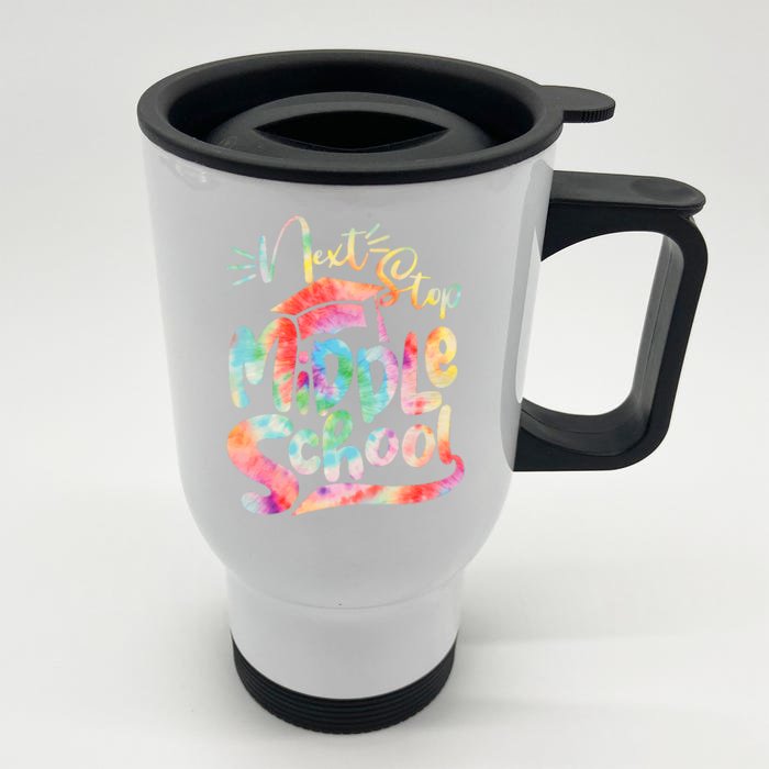 Cute Colorful Tie Dye Next Stop Middle School Front & Back Stainless Steel Travel Mug