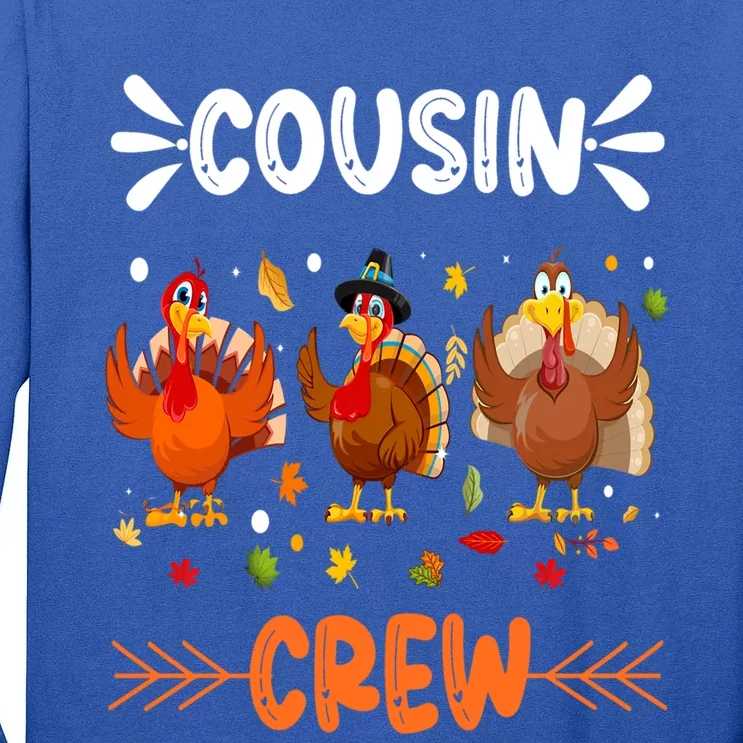 Cousin Crew Turkey Family Thanksgiving Pajamas Matching Gift Tall Long Sleeve T-Shirt