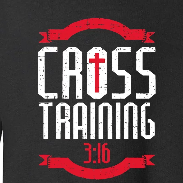 Christian Cross Training 316 Workout Fitness Toddler Sweatshirt