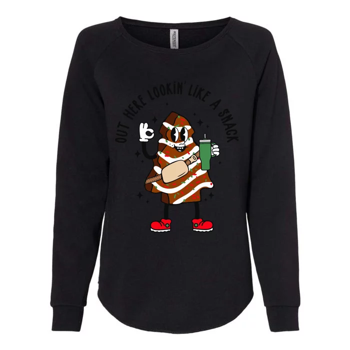 Coffee Christmas Tree Cake Out Here Lookin Like A Snack Xmas Gift Womens California Wash Sweatshirt