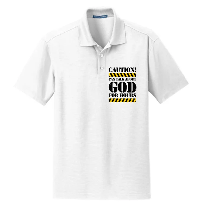 Caution! Can Talk About God For Hours Dry Zone Grid Performance Polo