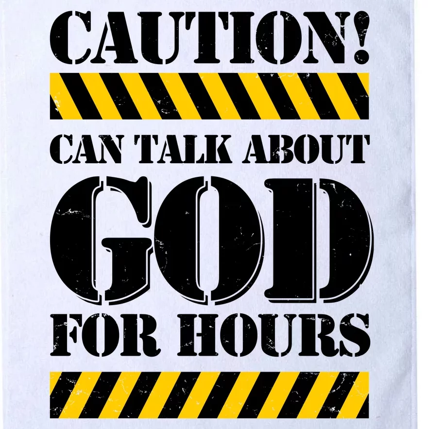 Caution! Can Talk About God For Hours Platinum Collection Golf Towel