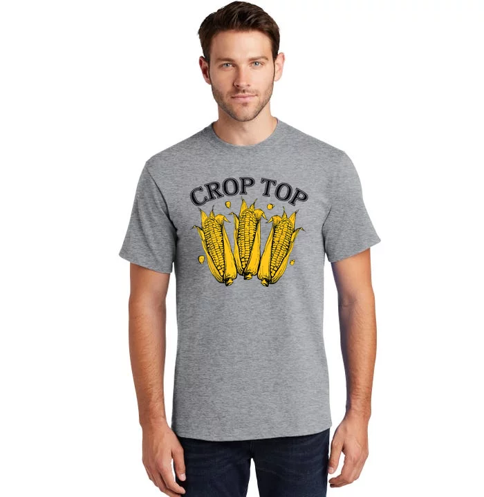 Corn Crop Top Funny Farmer Farming Corn Lover Summer Tall T-Shirt