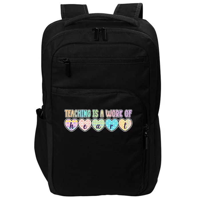 Cute Colorful Teaching Is A Work Of Heart Impact Tech Backpack