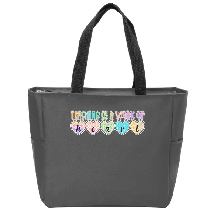 Cute Colorful Teaching Is A Work Of Heart Zip Tote Bag