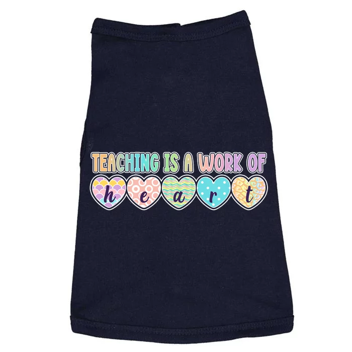 Cute Colorful Teaching Is A Work Of Heart Doggie Tank