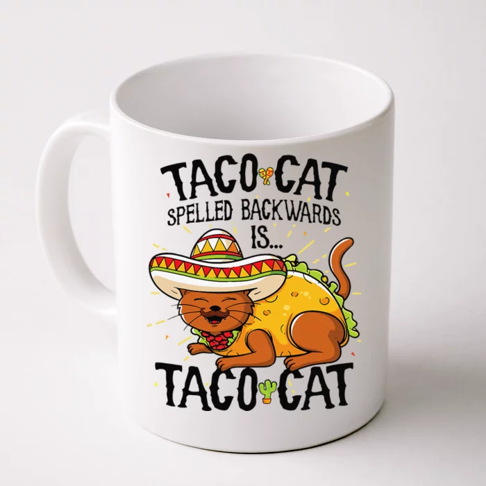 Cute Cat , Tacocat Spelled Backwards Is Taco Cat Front & Back Coffee Mug