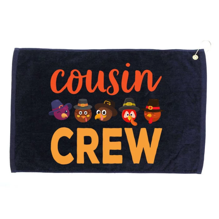 Cousins Crew Thanksgiving Gift Gift Grommeted Golf Towel