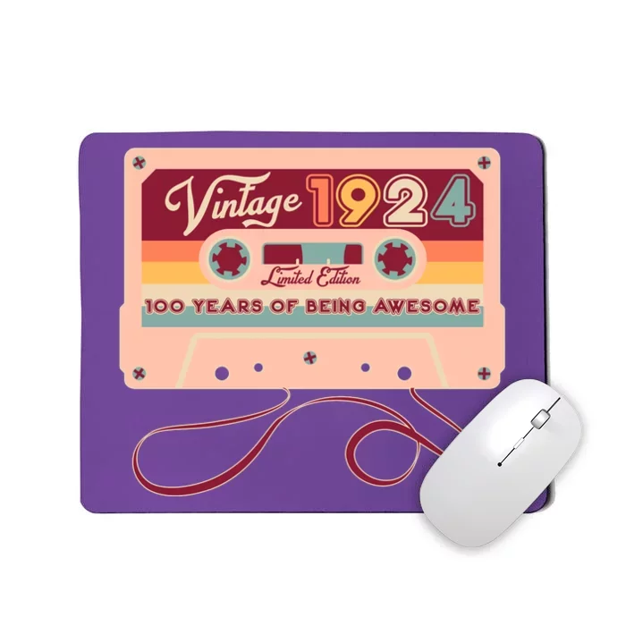 Cute Cassette Tape Limited Edition Vintage 1924 100 Years Of Being Awesome Mousepad