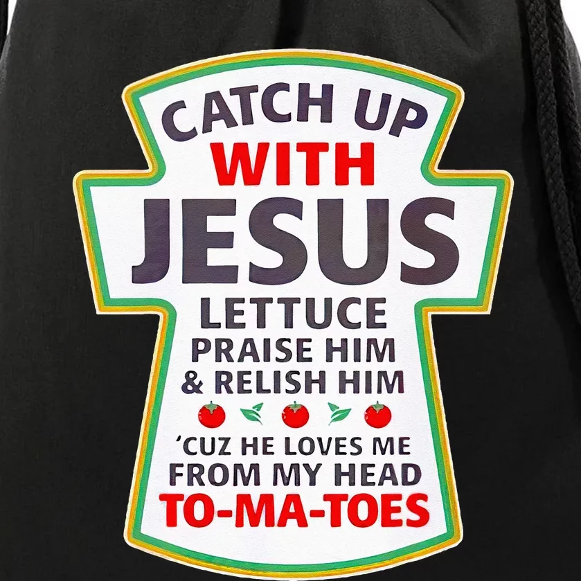 Christian Catch Up With Jesus Ketchup Funny Tomato Drawstring Bag