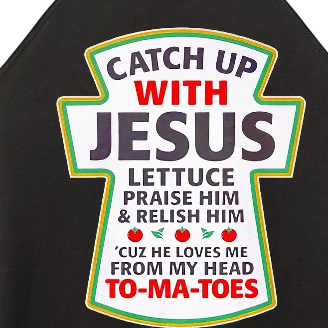 Christian Catch Up With Jesus Ketchup Funny Tomato Women’s Perfect Tri Rocker Tank