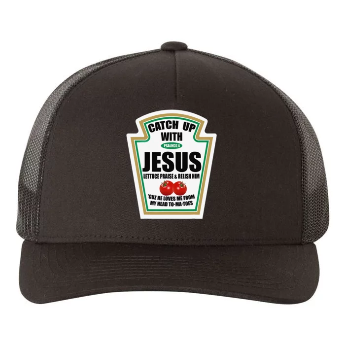 Christian Catch Up With Jesus Ketchup Yupoong Adult 5-Panel Trucker Hat