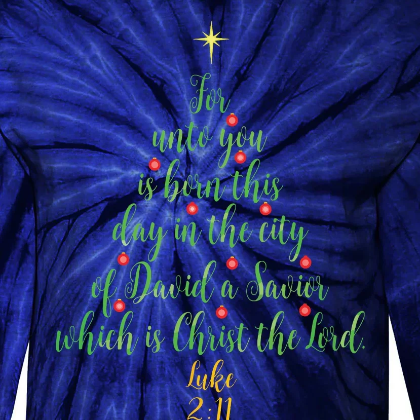 Christian Christmas Unto You Is Born A Savior Tree Tie-Dye Long Sleeve Shirt