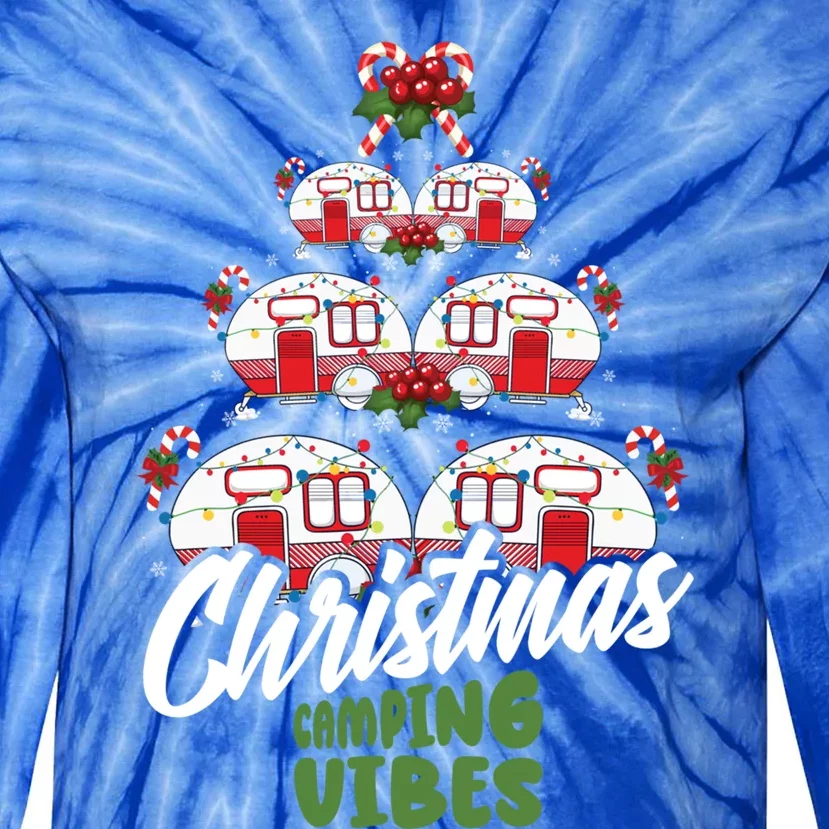 Christmas Camping Vibes Camper Camping Lover Gift Tie-Dye Long Sleeve Shirt