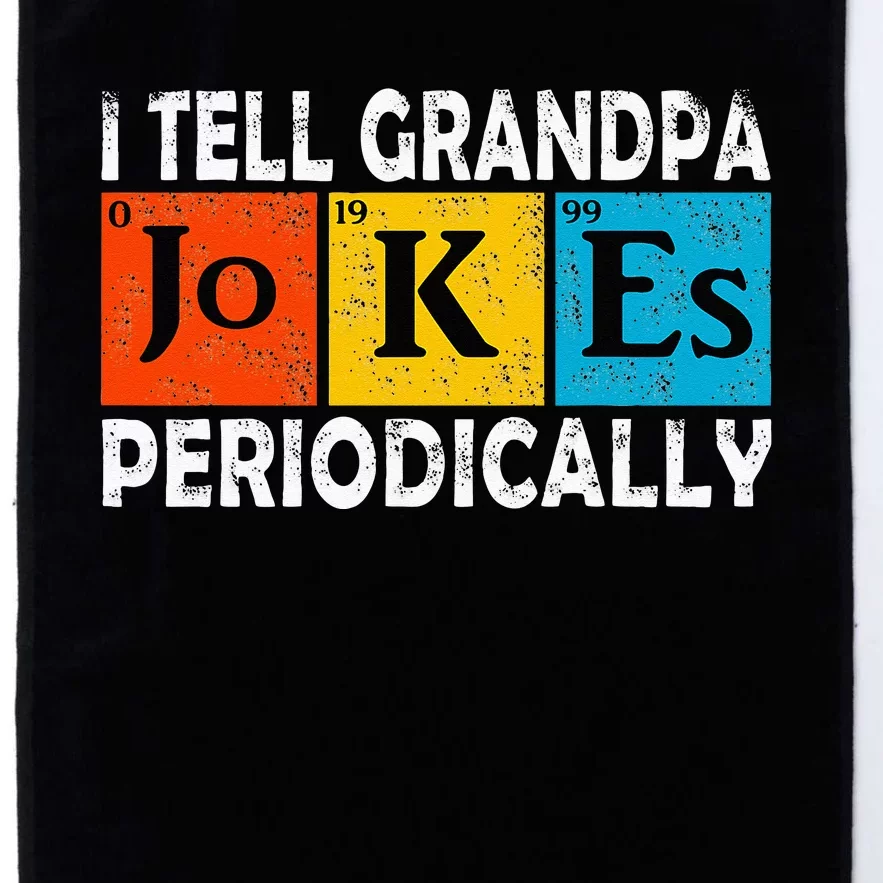 Chemistry Chemist Vintage I Tell Grandpa Jokes Periodically Platinum Collection Golf Towel