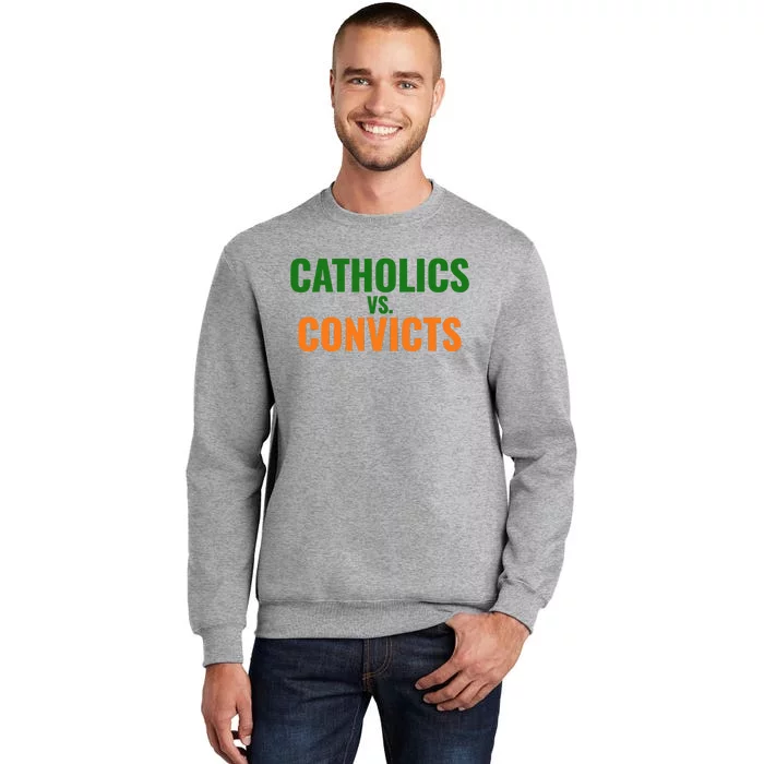 Classic Catholics Vs Convicts 1988 Tall Sweatshirt